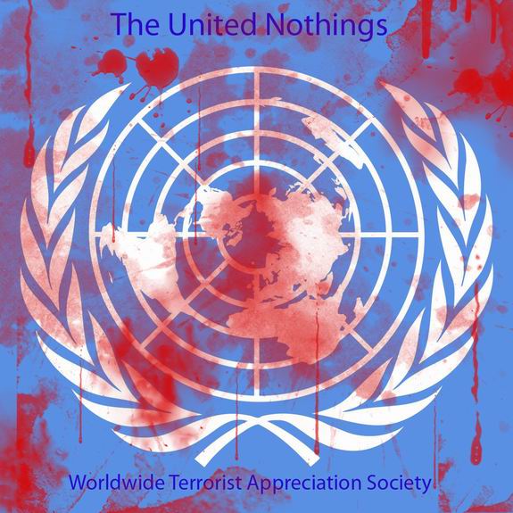 The UN Worldwide Terrorist Appreciation Society